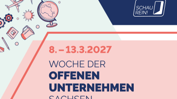 SCHAU REIN! – Woche der offenen Unternehmen Sachsen 2027 – Jetzt Angebote einstellen!